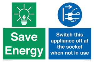 Save Energy, Switch this appliance off at the socket when not in use